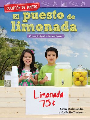 cover image of Cuestión de dinero El puesto de limonada: Conocimientos financieros